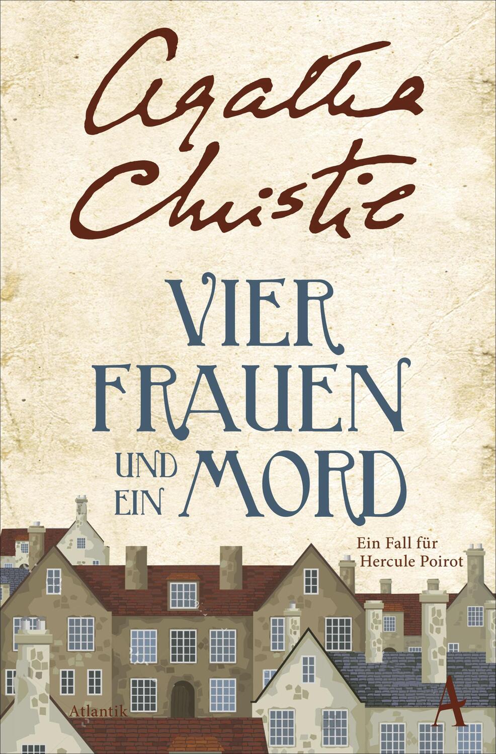 Cover: 9783455005639 | Vier Frauen und ein Mord | Ein Fall für Poirot | Agatha Christie