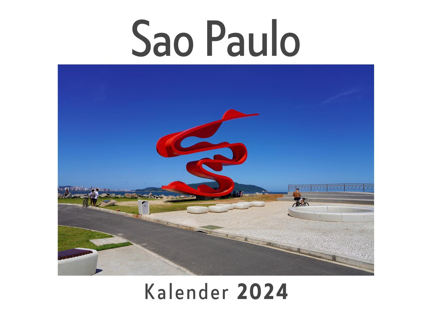 Cover: 9783750552197 | Sao Paulo (Wandkalender 2024, Kalender DIN A4 quer, Monatskalender...