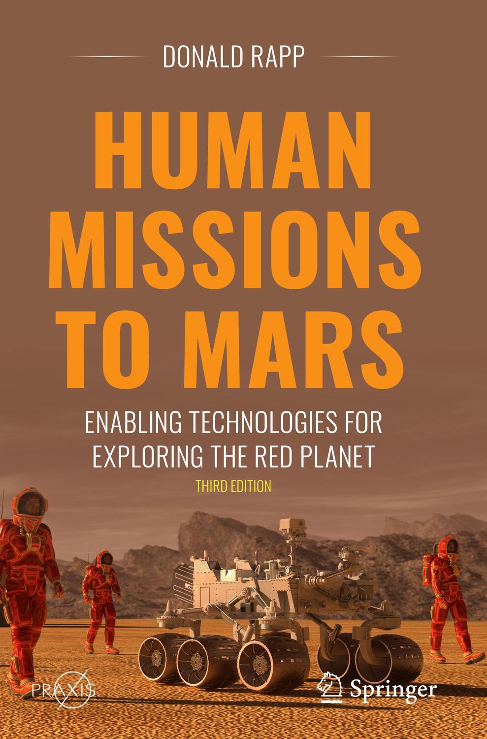 Cover: 9783031207259 | Human Missions to Mars | Donald Rapp | Buch | xxxvii | Englisch | 2023