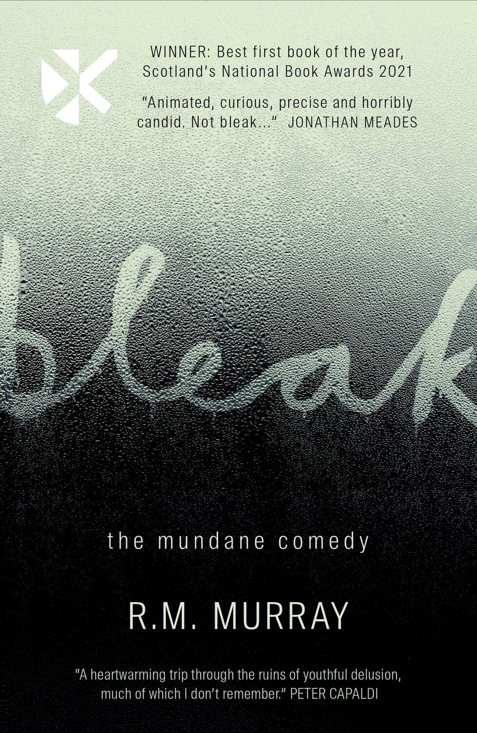 Cover: 9781912235605 | Bleak | The Mundane Comedy | R.M. Murray | Taschenbuch | Englisch