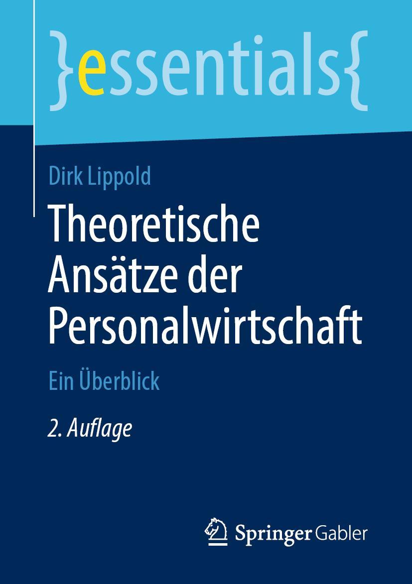 Cover: 9783658260880 | Theoretische Ansätze der Personalwirtschaft | Ein Überblick | Lippold