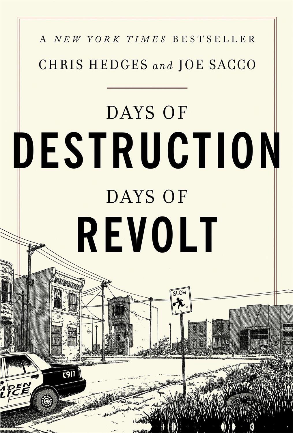 Cover: 9781568588247 | Days of Destruction, Days of Revolt | Chris Hedges (u. a.) | Buch