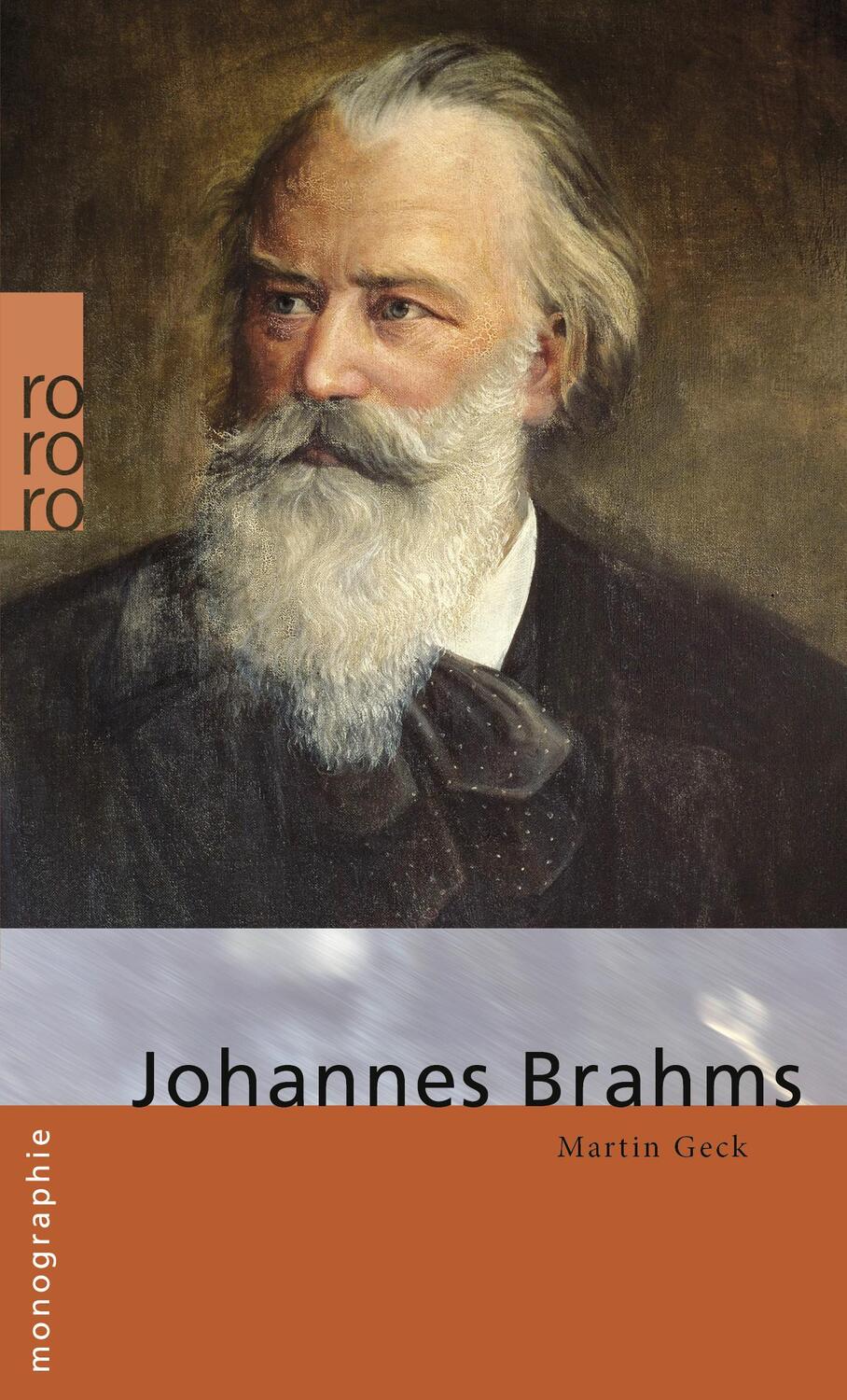 Cover: 9783499506864 | Johannes Brahms | Martin Geck | Taschenbuch | Rowohlt Monographie