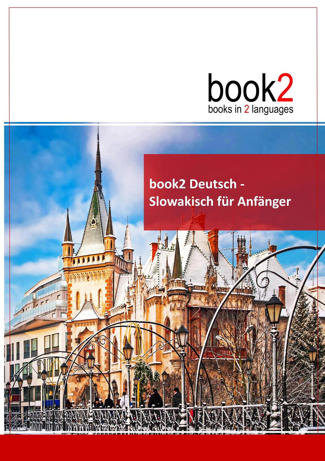 Cover: 9783938141335 | book2 Deutsch - Slowakisch für Anfänger | Ein Buch in 2 Sprachen