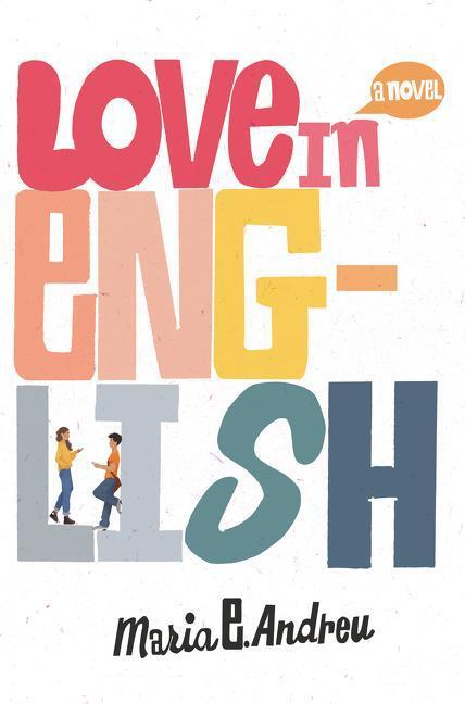 Cover: 9780062996510 | Love in English | Maria E. Andreu | Buch | Gebunden | Englisch | 2021