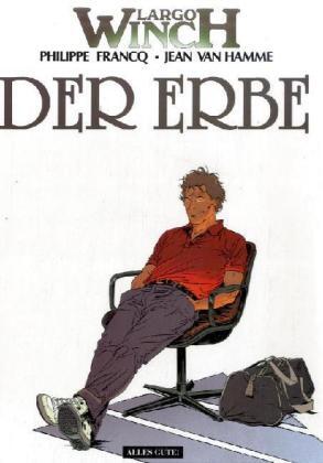 Cover: 9783937102450 | Largo Winch - Der Erbe | Philippe Francq (u. a.) | Buch | 48 S. | 2006