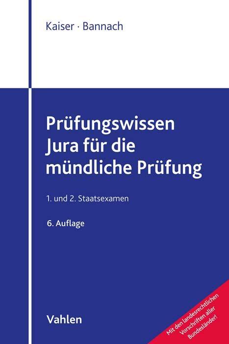 Cover: 9783800672509 | Prüfungswissen Jura für die mündliche Prüfung | 1. und 2. Staatsexamen