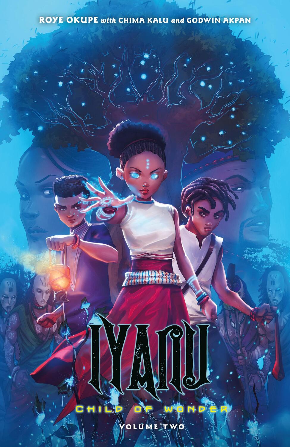 Cover: 9781506723051 | Iyanu: Child of Wonder Volume 2 | Roye Okupe | Taschenbuch | Englisch
