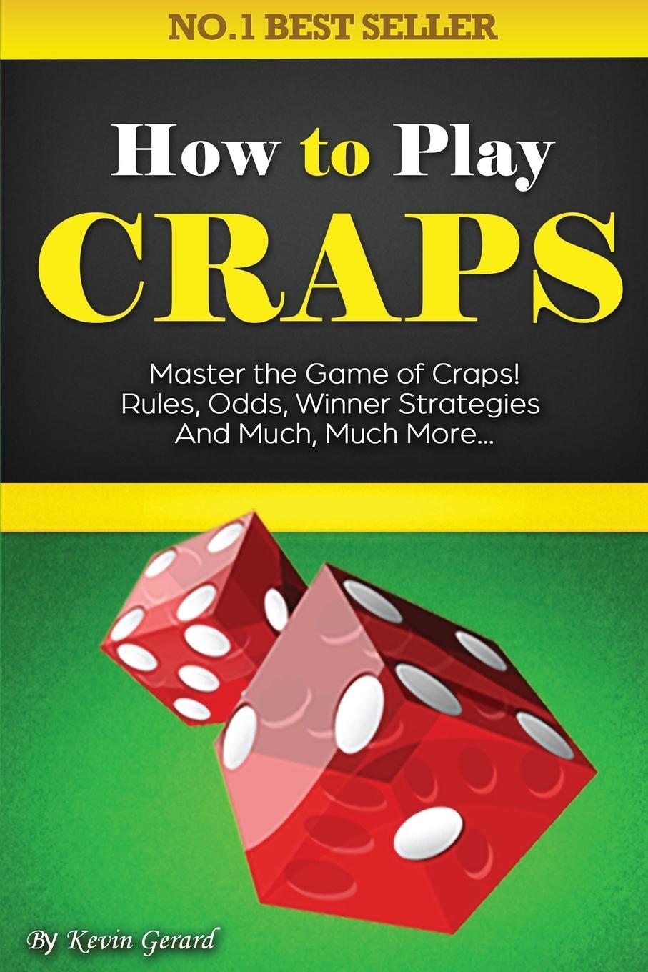 Cover: 9781456637262 | How to Play Craps | Kevin Gerard | Taschenbuch | Paperback | Englisch