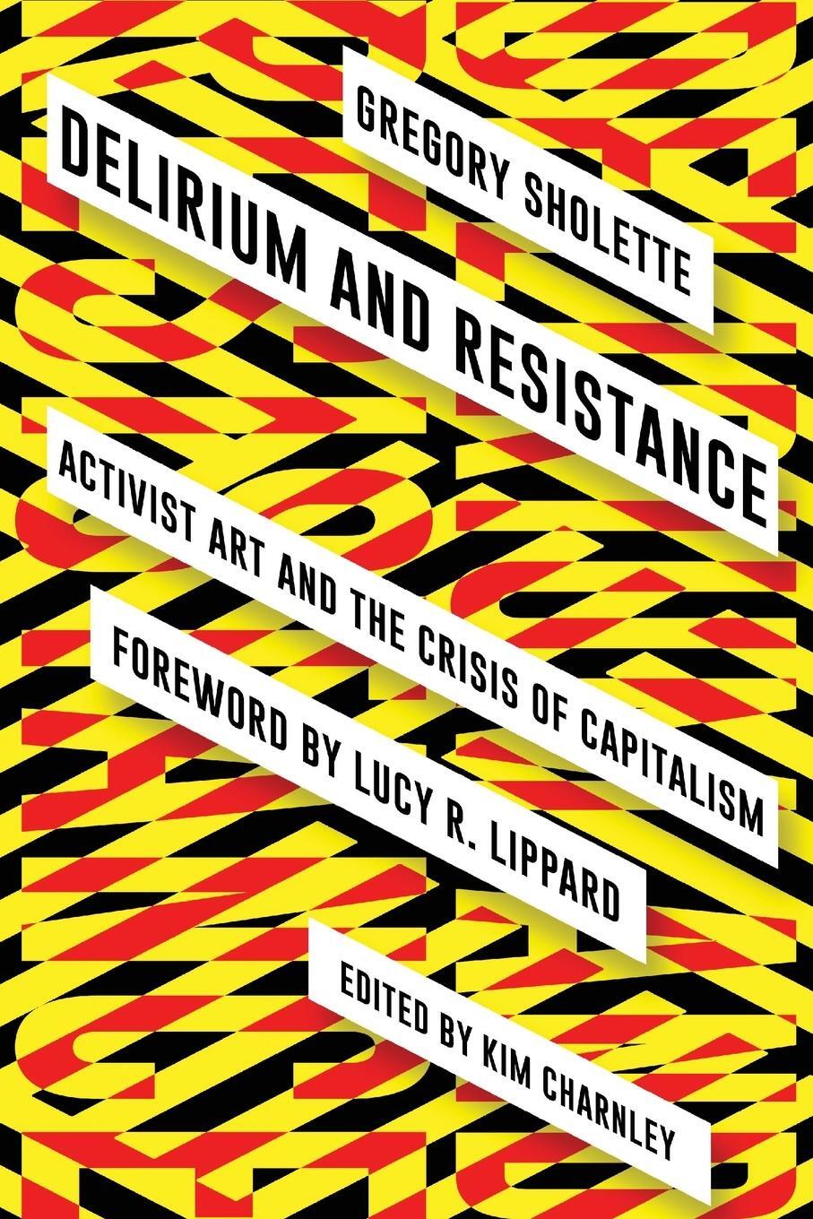 Cover: 9780745336848 | Delirium and Resistance | Gregory Sholette | Taschenbuch | Englisch