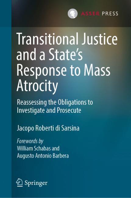 Cover: 9789462652750 | Transitional Justice and a State's Response to Mass Atrocity | Sarsina