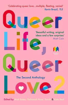 Cover: 9781739123826 | Queer Life, Queer Love | The Second Anthology | Taschenbuch | Englisch