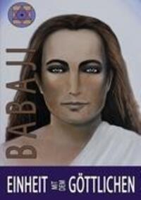 Cover: 9783940381040 | Einheit mit dem Göttlichen | Maha Avatar Babaji | Taschenbuch | 2010