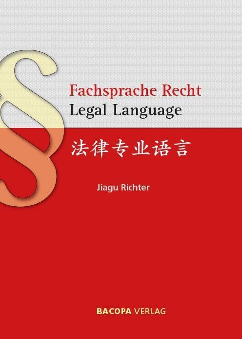 Cover: 9783903071315 | Fachsprache Recht/Legal Language | Dt/engl/chines | Jiagu Richter