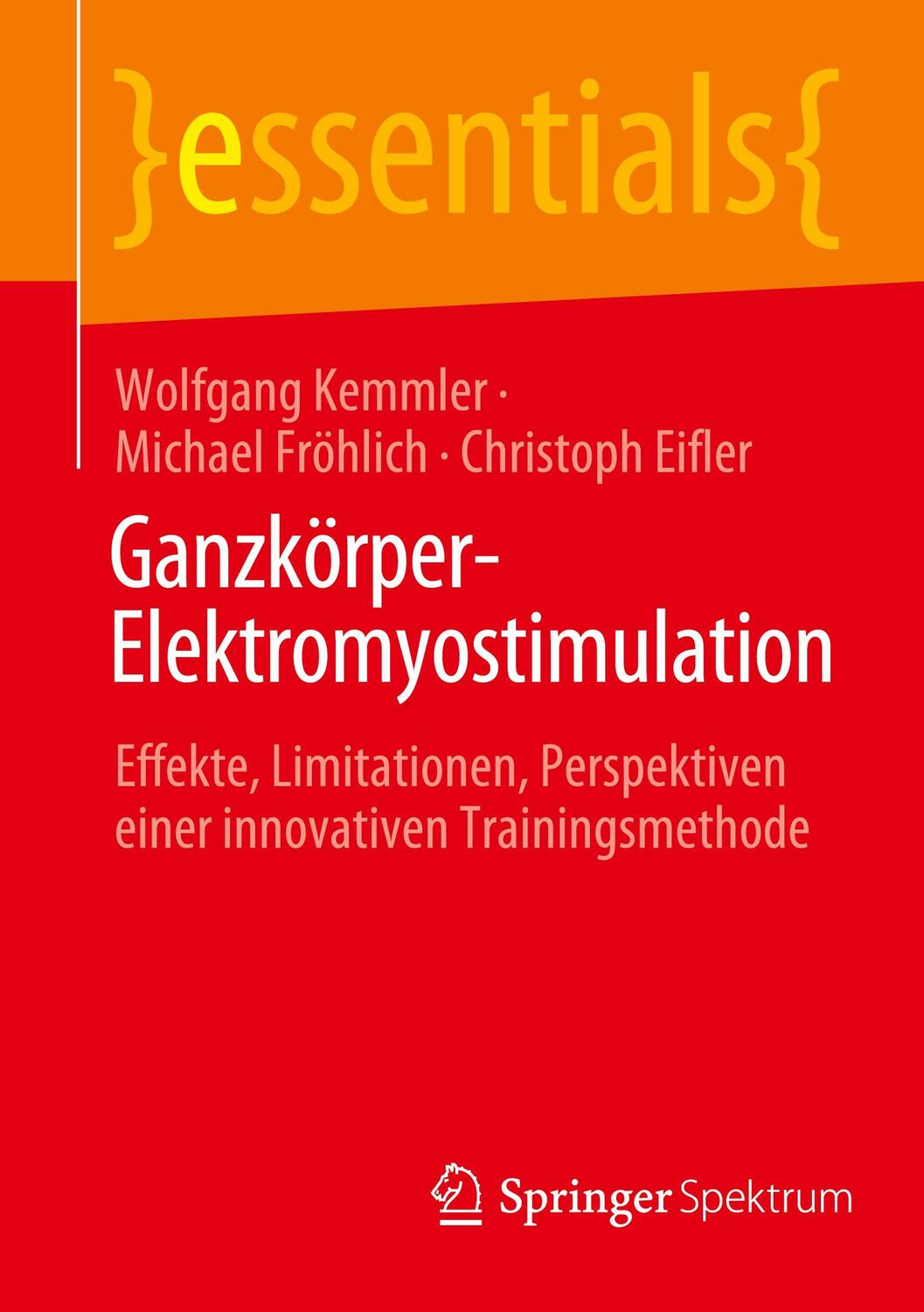 Cover: 9783662652053 | Ganzkörper-Elektromyostimulation | Wolfgang Kemmler (u. a.) | Buch