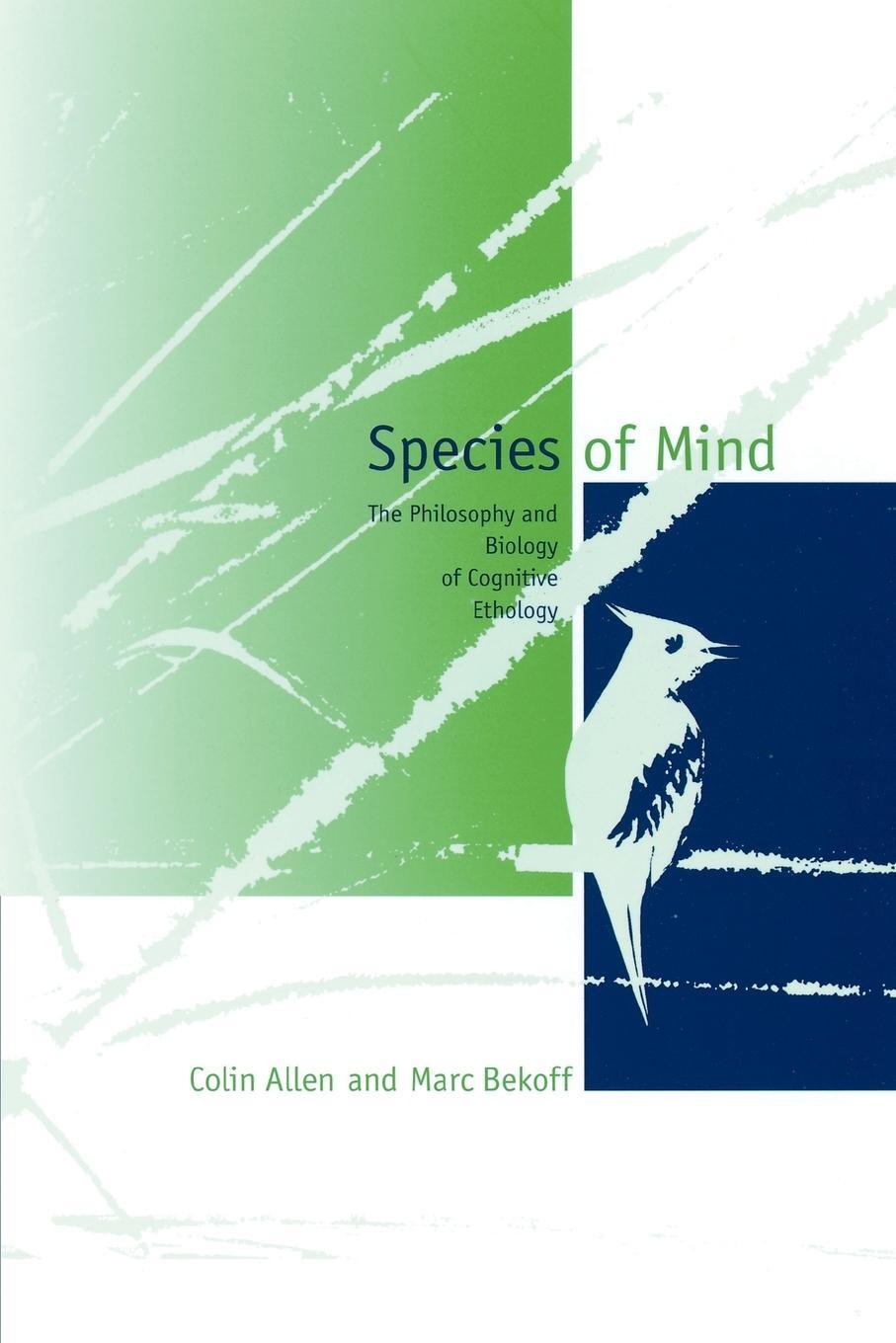 Cover: 9780262511087 | Species of Mind | The Philosophy and Biology of Cognitive Ethology