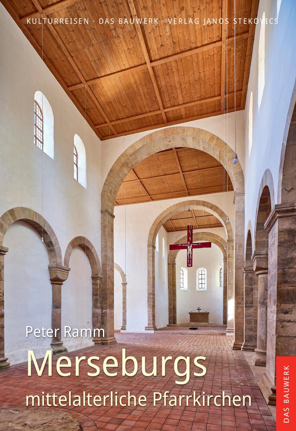 Cover: 9783899234350 | Merseburgs mittelalterliche Pfarrkirchen | Peter Ramm | Taschenbuch