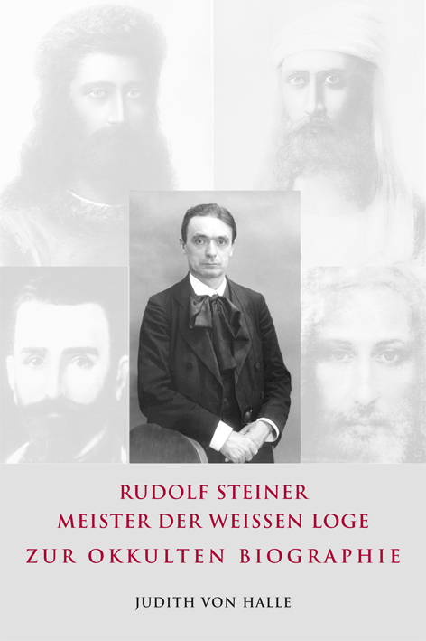 Cover: 9783037690307 | Rudolf Steiner - Meister der weißen Loge | Zur okkulten Biographie