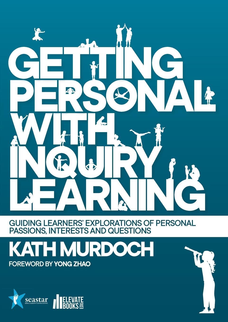 Cover: 9798985137415 | Getting Personal with Inquiry Learning | Kath Murdoch | Taschenbuch