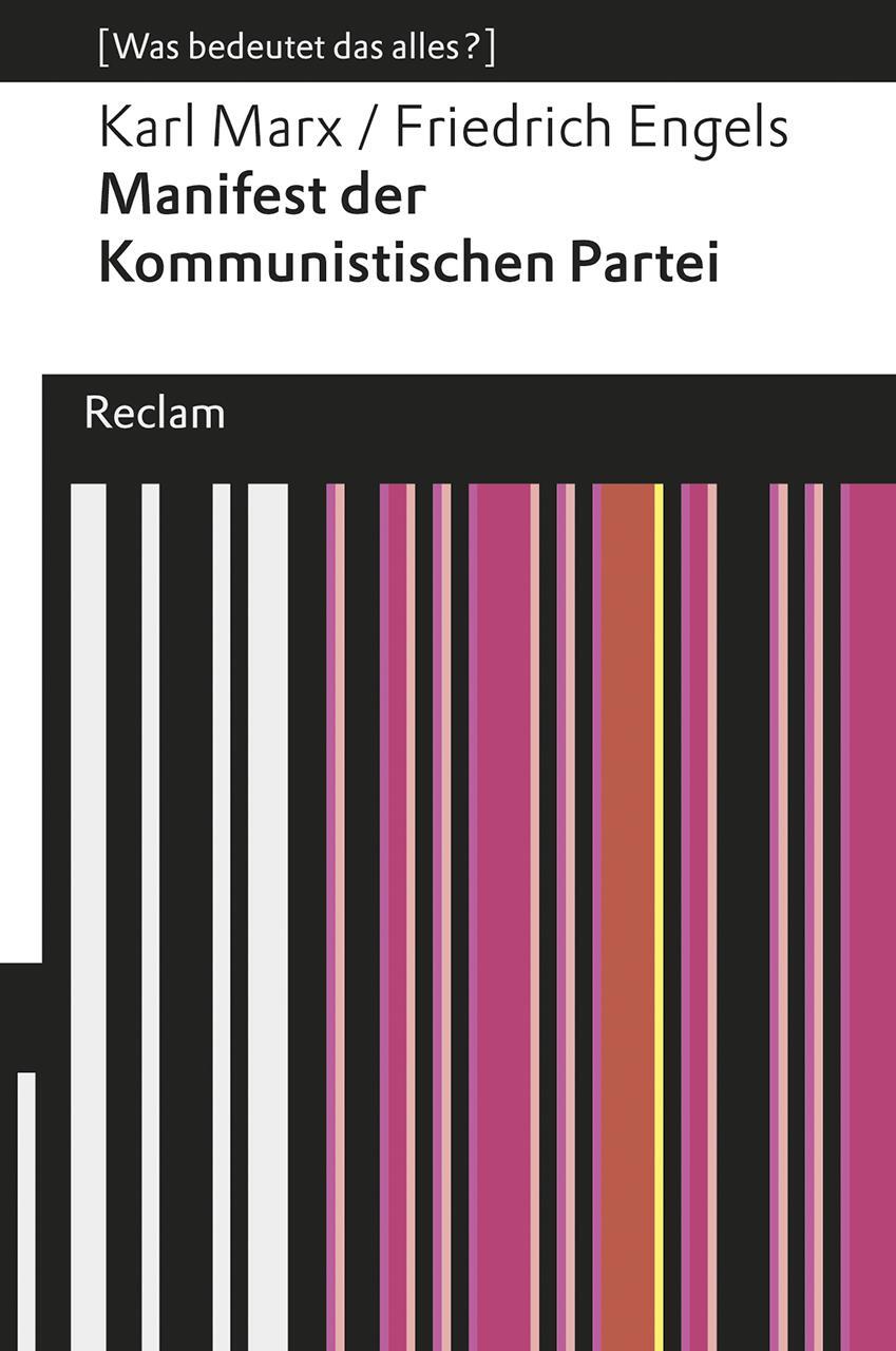 Cover: 9783150192665 | Manifest der Kommunistischen Partei | (Was bedeutet das alles?) | Buch