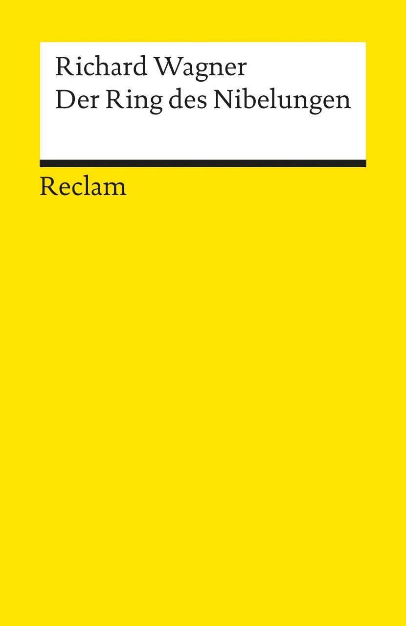 Cover: 9783150186282 | Der Ring des Nibelungen | Richard Wagner | Taschenbuch | Deutsch