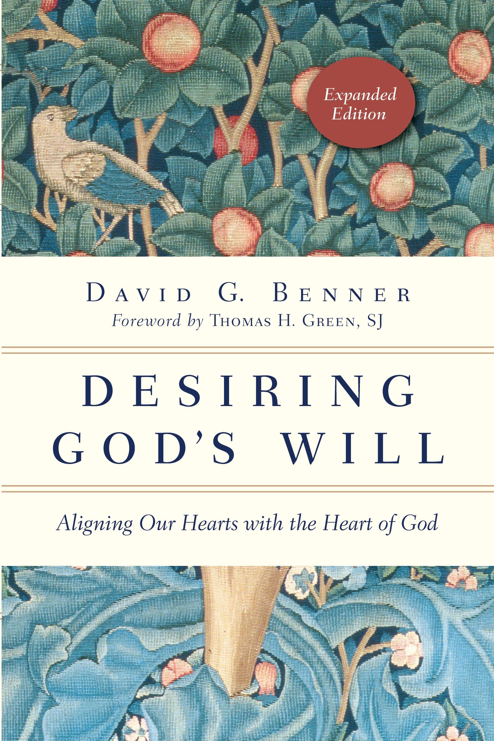 Cover: 9780830846139 | Desiring God's Will | Aligning Our Hearts with the Heart of God | Buch