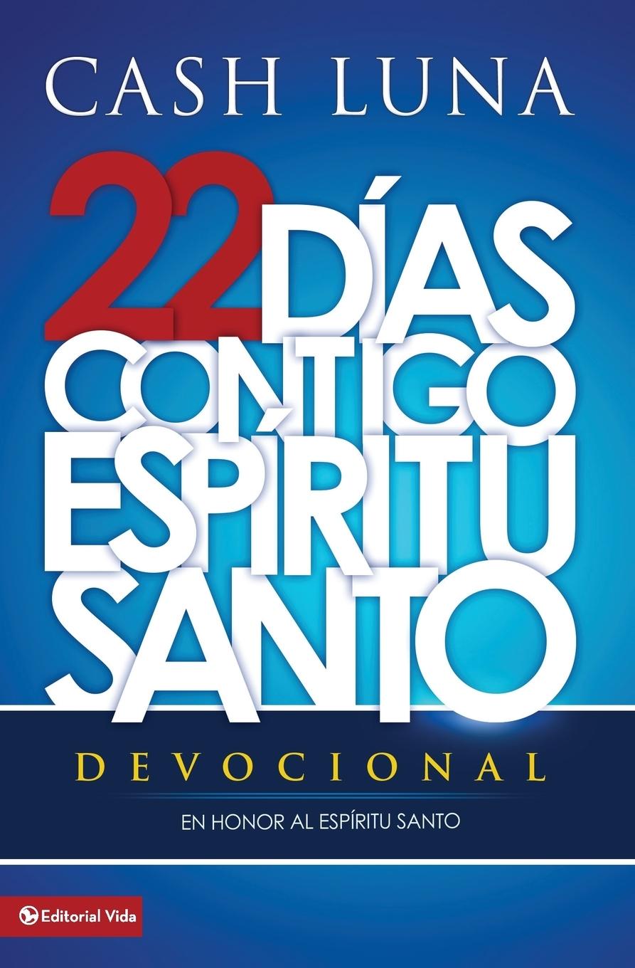 Cover: 9780829760637 | Contigo, Espiritu Santo = With You, Holy Spirit | Cash Luna | Buch