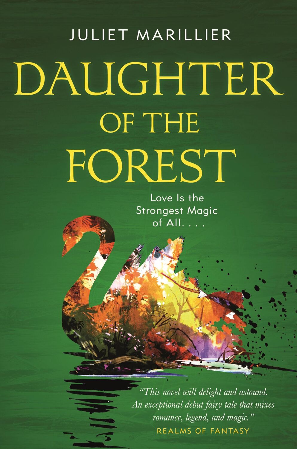 Cover: 9781250238665 | Daughter of the Forest | Book One of the Sevenwaters Trilogy | Buch