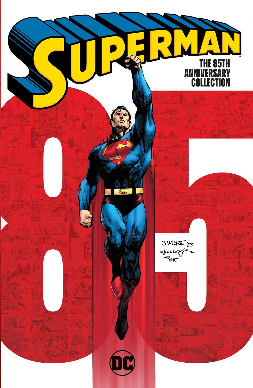 Cover: 9781779521705 | Superman: The 85th Anniversary Collection | Curt Swan (u. a.) | Buch