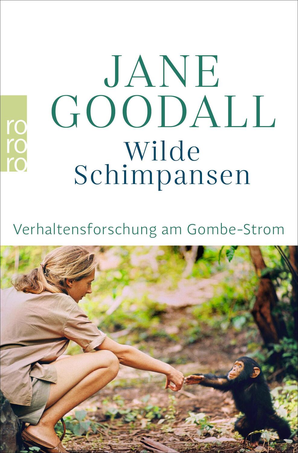 Cover: 9783499003035 | Wilde Schimpansen | Verhaltensforschung am Gombe-Strom | Jane Goodall