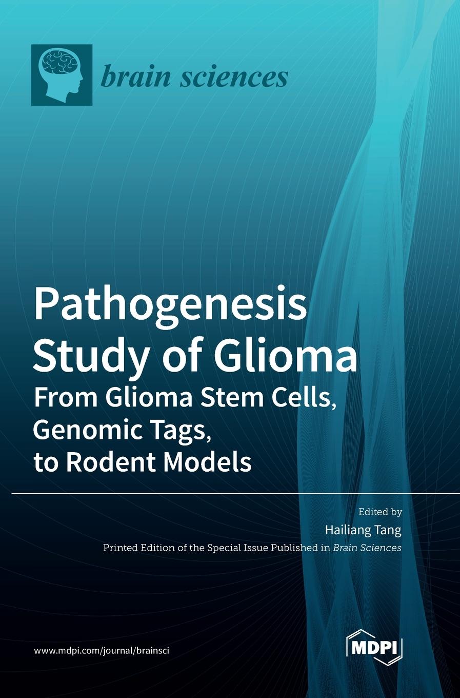 Cover: 9783036563916 | Pathogenesis Study of Glioma | Buch | Gebunden | Englisch | 2023