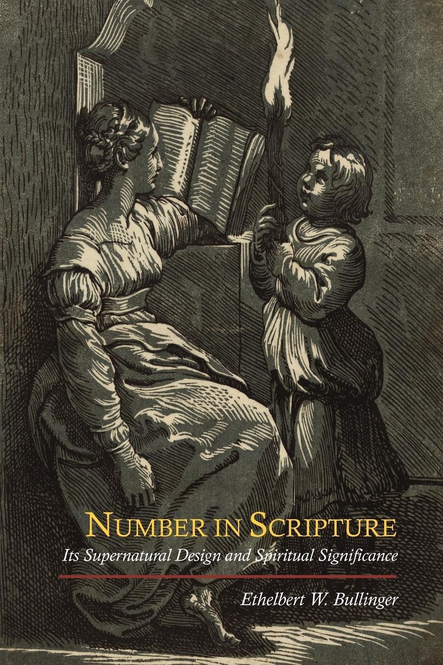 Cover: 9781614270478 | Number in Scripture | E. W. Bullinger | Taschenbuch | Paperback | 2011