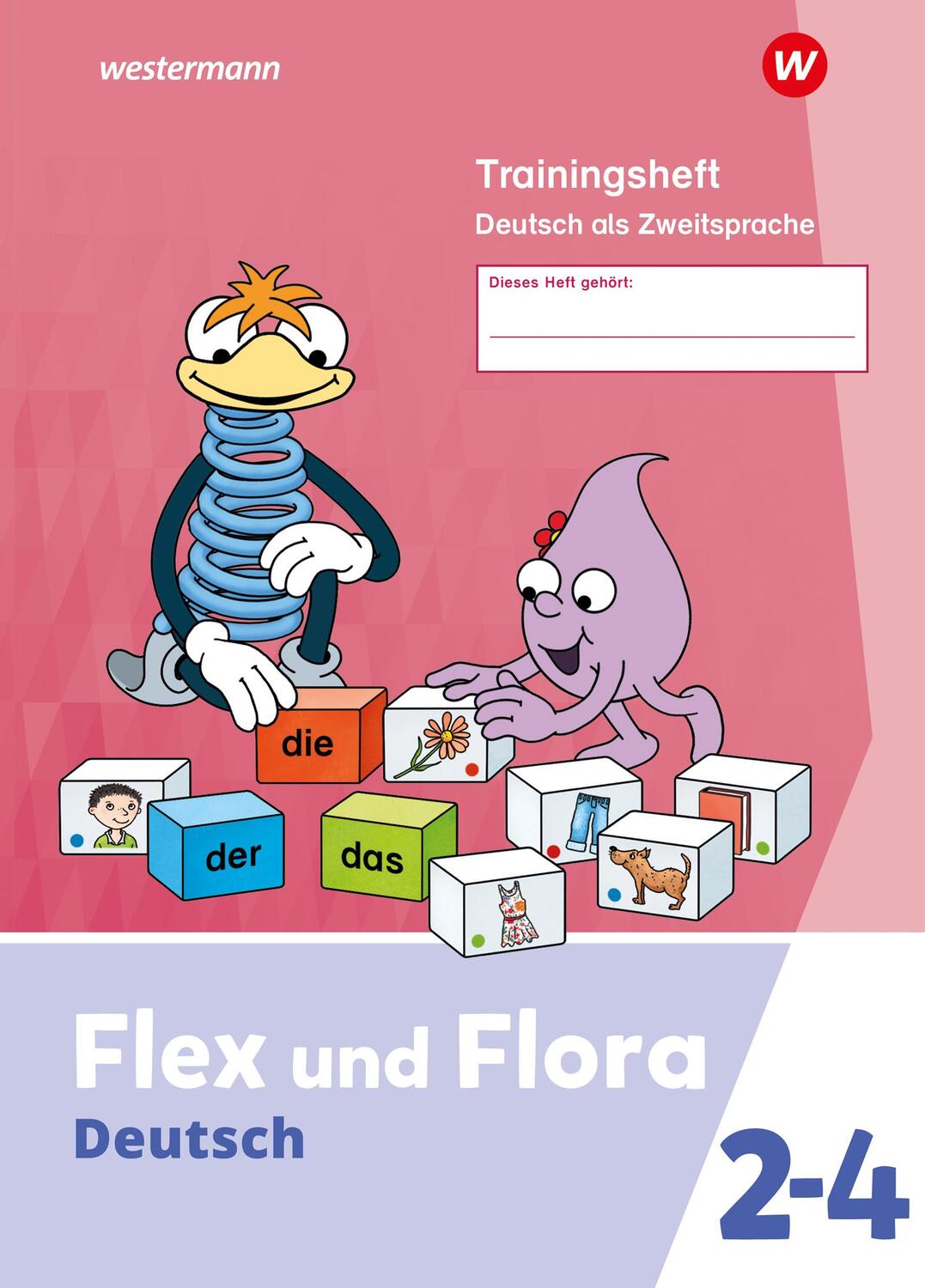 Cover: 9783141271973 | Flex und Flora. DaZ-Heft Trainingsheft Deutsch als Zweitsprache...