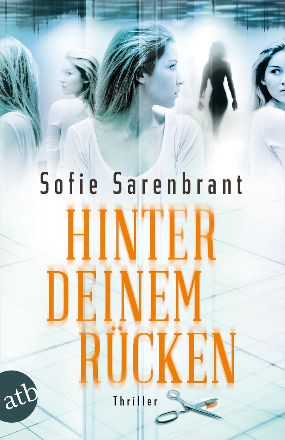 Cover: 9783746636573 | Hinter deinem Rücken | Thriller | Sofie Sarenbrant | Taschenbuch
