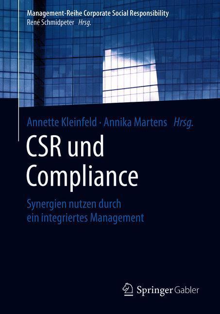 Cover: 9783662562130 | CSR und Compliance | Annika Martens (u. a.) | Taschenbuch | Paperback