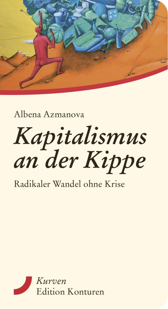 Cover: 9783902968623 | Kapitalismus an der Kippe | Radikaler Wandel ohne Krise | Azmanova