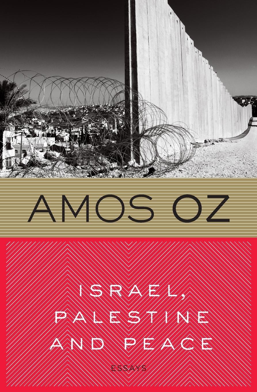 Cover: 9780156001922 | Israel, Palestine and Peace | Essays | Amos Oz | Taschenbuch | 1995