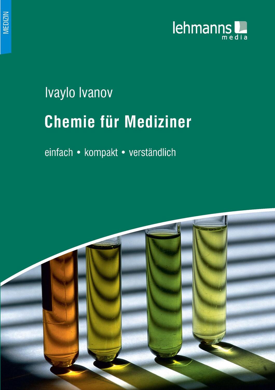 Cover: 9783865419064 | Chemie für Mediziner | einfach . kompakt . verständlich | Ivanov