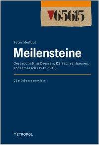 Cover: 9783863310578 | Meilensteine | Peter Heilbut | Taschenbuch | 200 S. | Deutsch | 2012