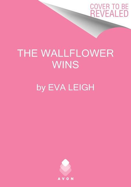 Cover: 9780063086289 | How the Wallflower Was Won | Eva Leigh | Taschenbuch | Englisch | 2022