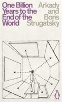 Cover: 9780241472477 | One Billion Years to the End of the World | Arkady Strugatsky (u. a.)