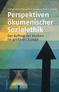 Cover: 9783786725688 | Perspektiven ökumenischer Sozialethik | Gabriel | Taschenbuch | 337 S.