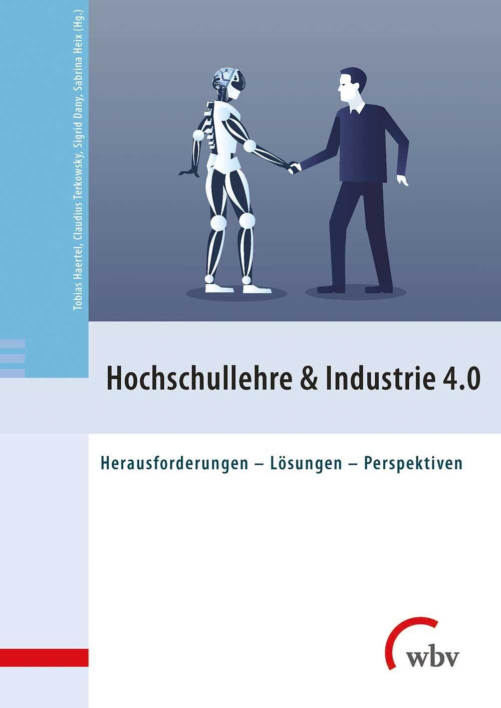 Cover: 9783763959341 | Hochschullehre & Industrie 4.0 | Tobias Haertel (u. a.) | Taschenbuch
