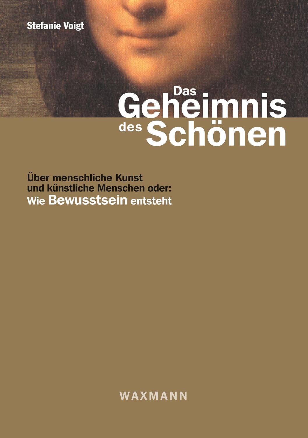 Cover: 9783830915249 | Das Geheimnis des Schönen | Stefanie Voigt | Taschenbuch | Paperback