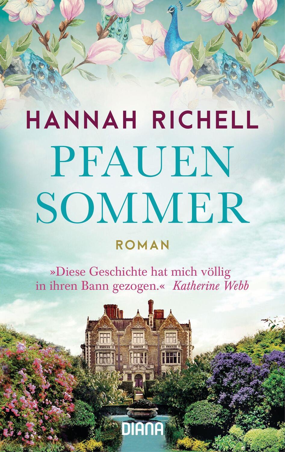 Cover: 9783453361072 | Pfauensommer | Roman | Hannah Richell | Taschenbuch | 480 S. | Deutsch