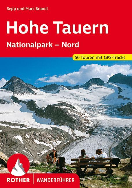 Cover: 9783763341269 | Hohe Tauern | Nationalpark - Nord. 56 Touren mit GPS-Tracks | Buch