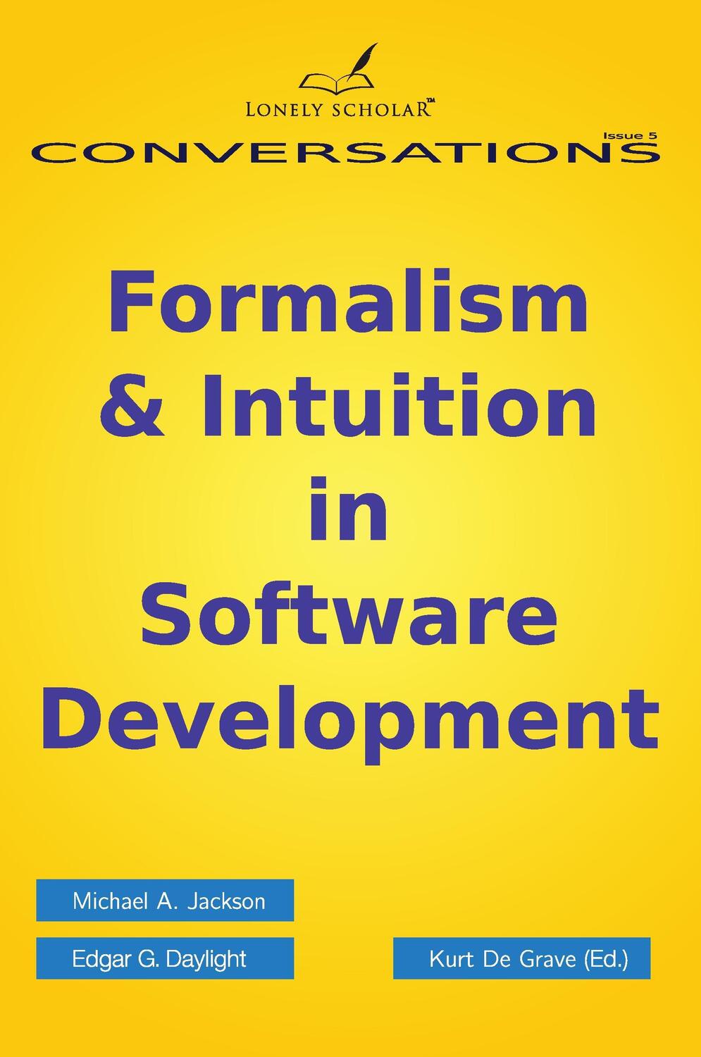 Cover: 9789491386053 | Formalism &amp; Intuition in Software Development | Jackson (u. a.) | Buch