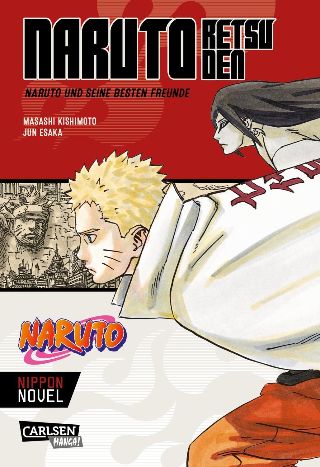 Cover: 9783551727299 | Naruto Retsuden: Naruto und seine besten Freunde (Nippon Novel) | Buch