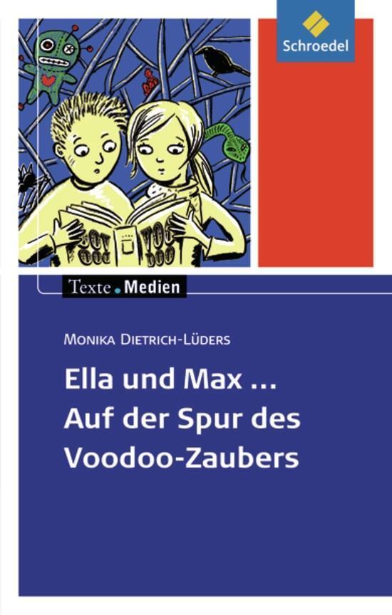 Cover: 9783507474475 | Ella und Max - Auf der Spur des Voodoo-Zaubers: Textausgabe mit...