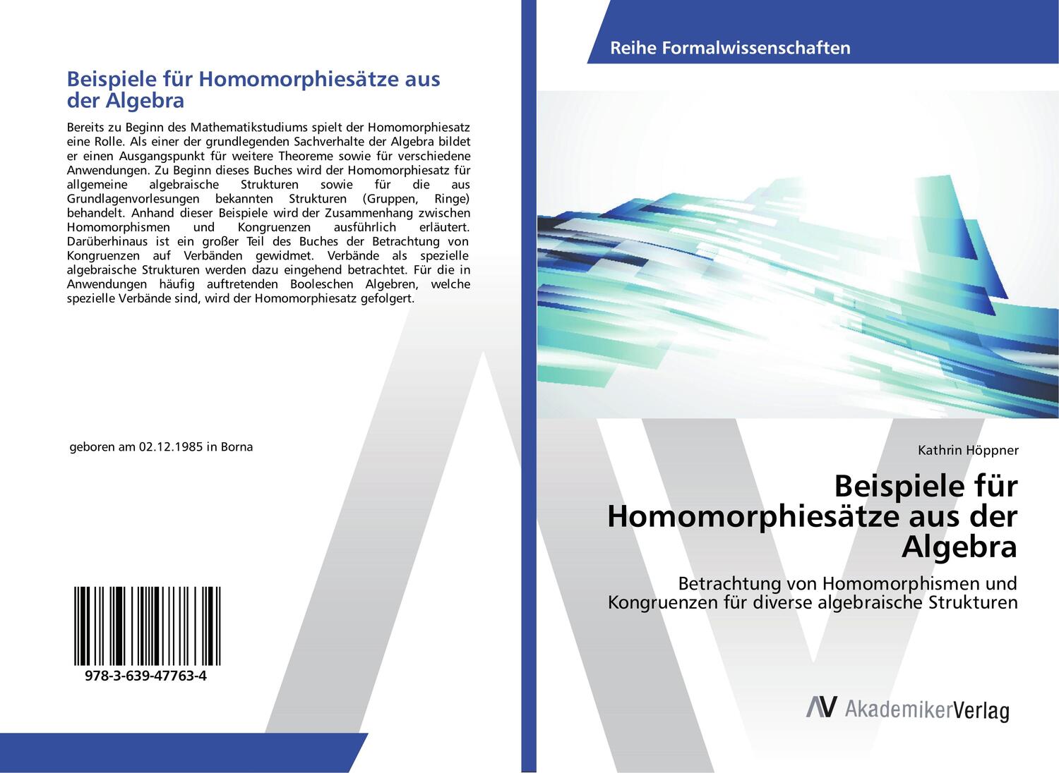 Cover: 9783639477634 | Beispiele für Homomorphiesätze aus der Algebra | Kathrin Höppner